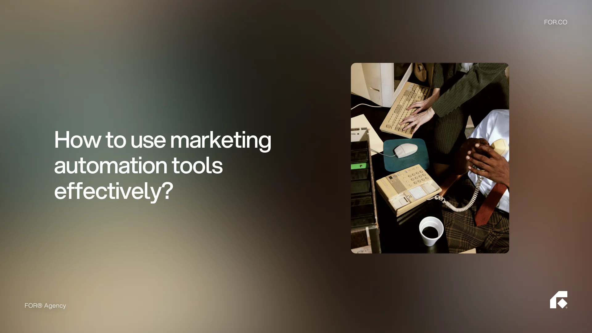 How to use marketing automation tools effectively?