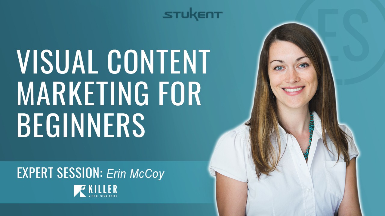 VISUAL CONTENT MARKETING FOR BEGINNERS