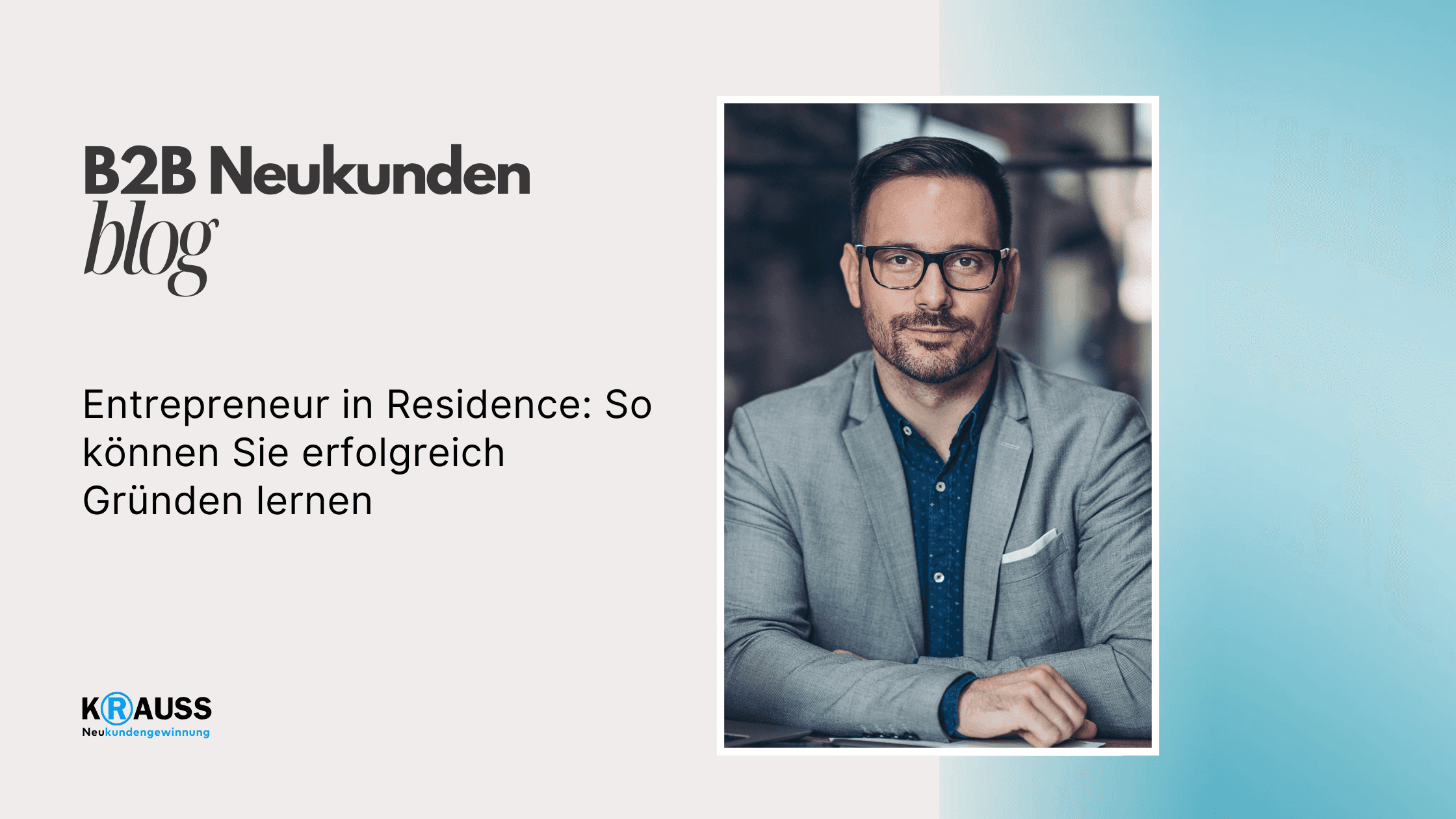 Entrepreneur in Residence: So können Sie erfolgreich Gründen lernen