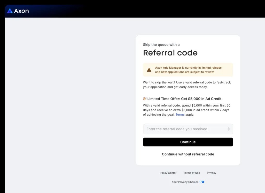 Axon requests a referral code upon registration