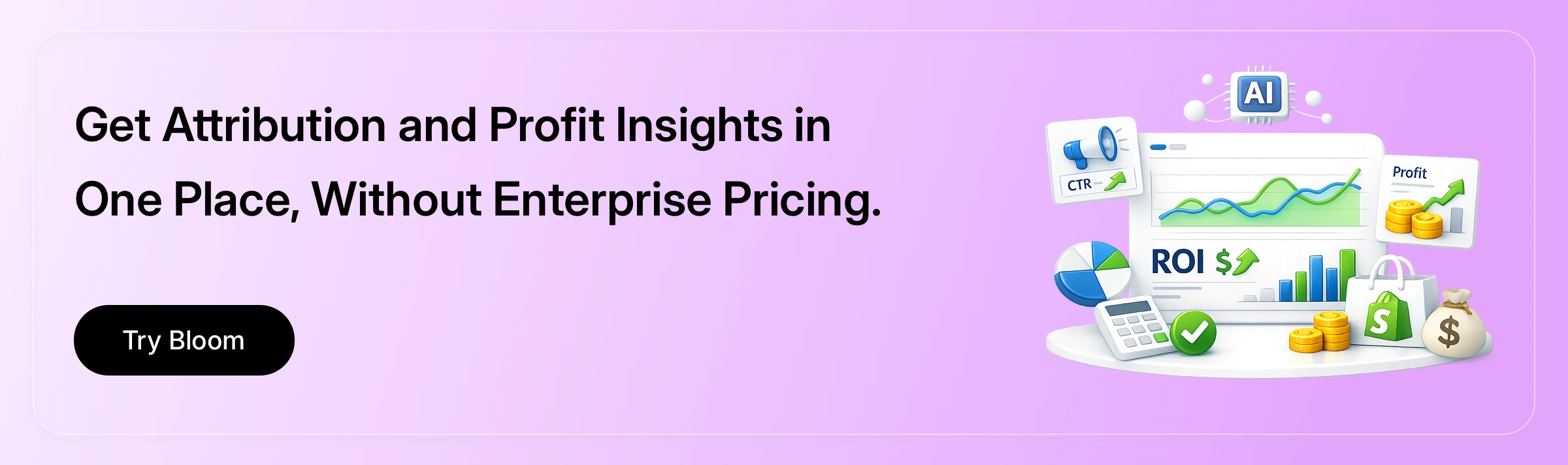 Attribution tool wil Profit Insights