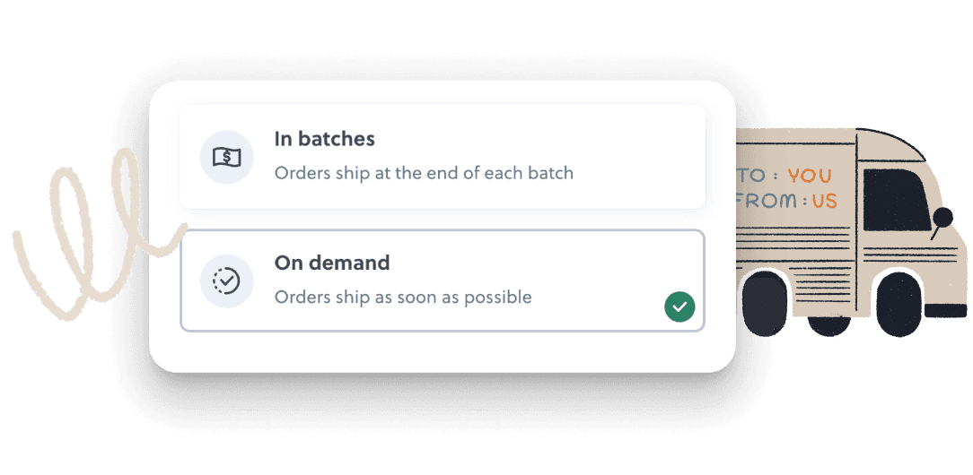 Shipping options illustration showing batch and on-demand order fulfillment with a delivery truck graphic.