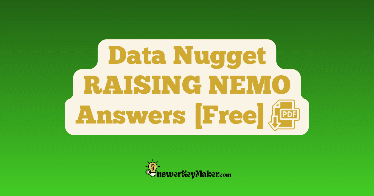 Download Data Nuggets RAISING NEMO Answer Key PDF for Free.