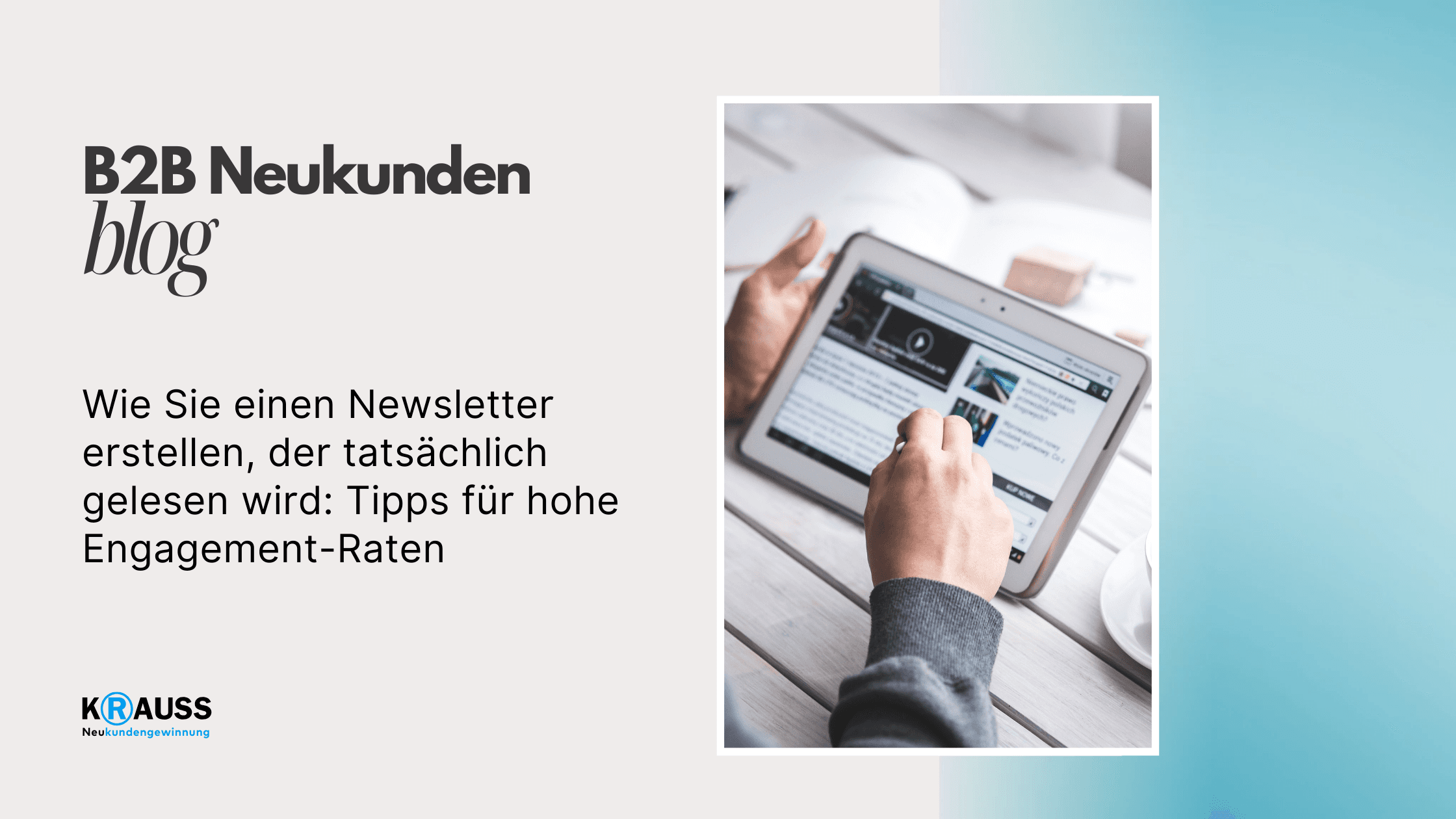 Wie Sie einen Newsletter erstellen, der tatsächlich gelesen wird: Tipps für hohe Engagement-Raten