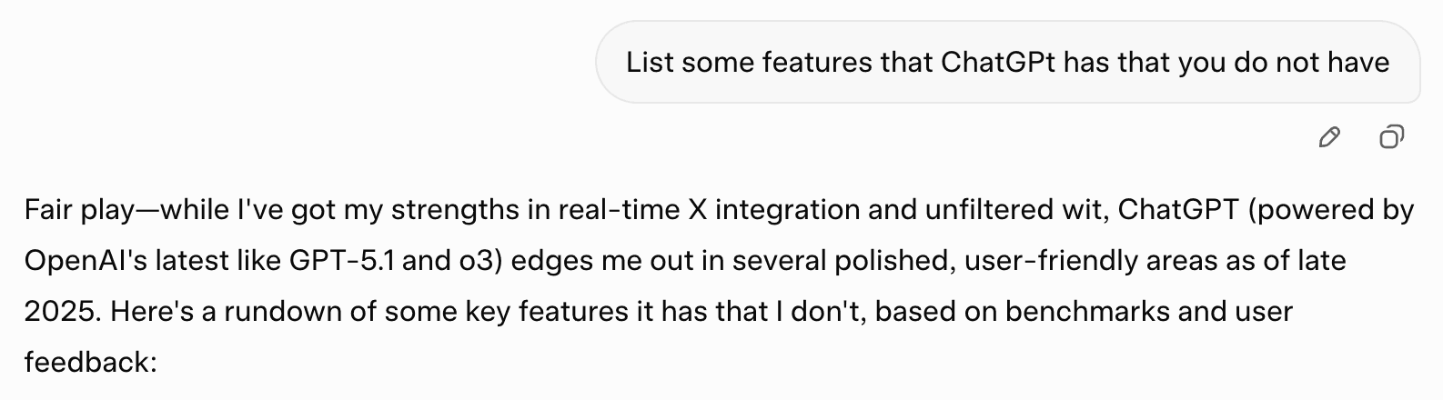 Chat transcript where the AI model (Grok) concedes that ChatGPT (GPT-5.1/o3) outperforms it in polished, user-friendly features, while highlighting its own strength in X integration