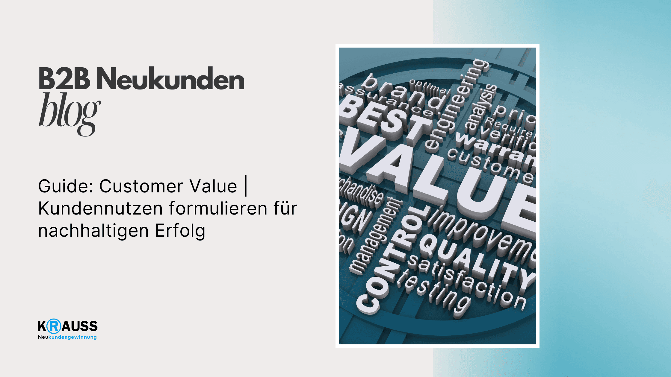 Guide: Customer Value | Kundennutzen formulieren für nachhaltigen Erfolg