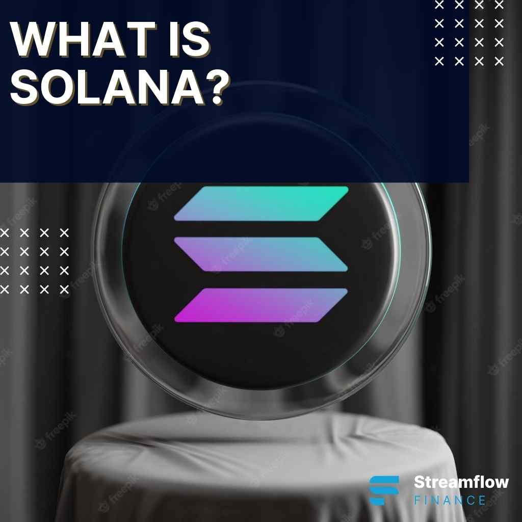 What is Solana?