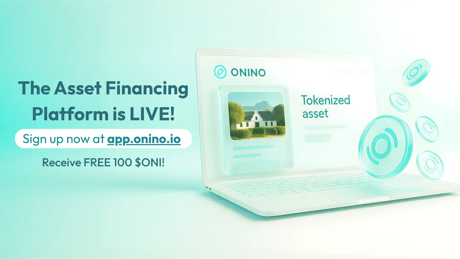 ONINO asset financing platform dashboard on laptop screen showing a tokenized real estate asset with digital tokens — platform launch announcement