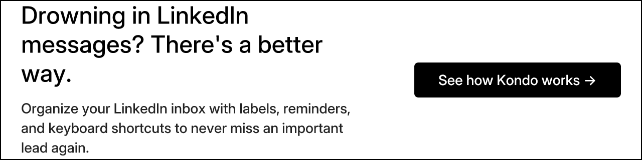 Drowning in LinkedIn messages? There's a better way.