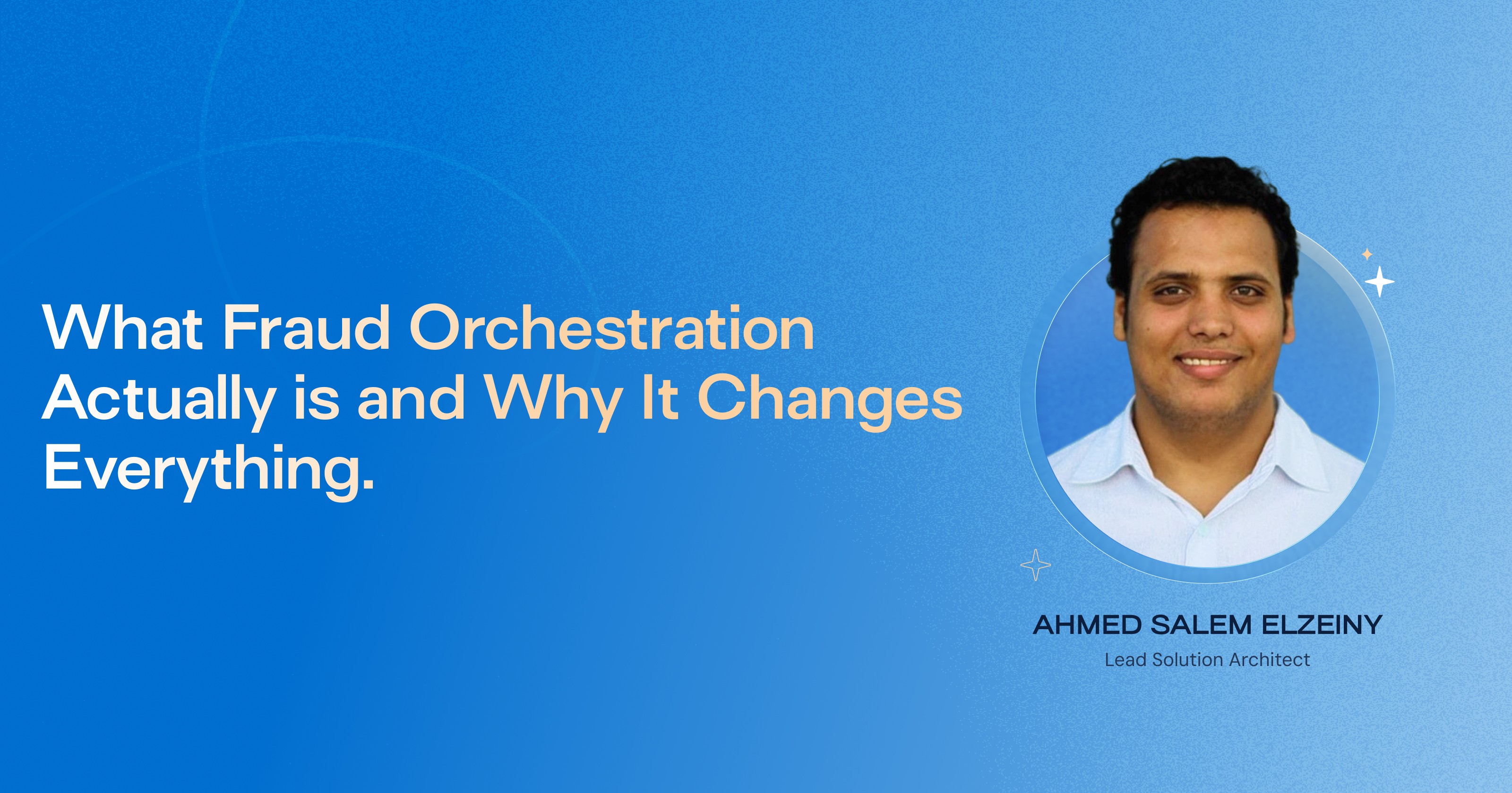 What is Fraud Orchestration?