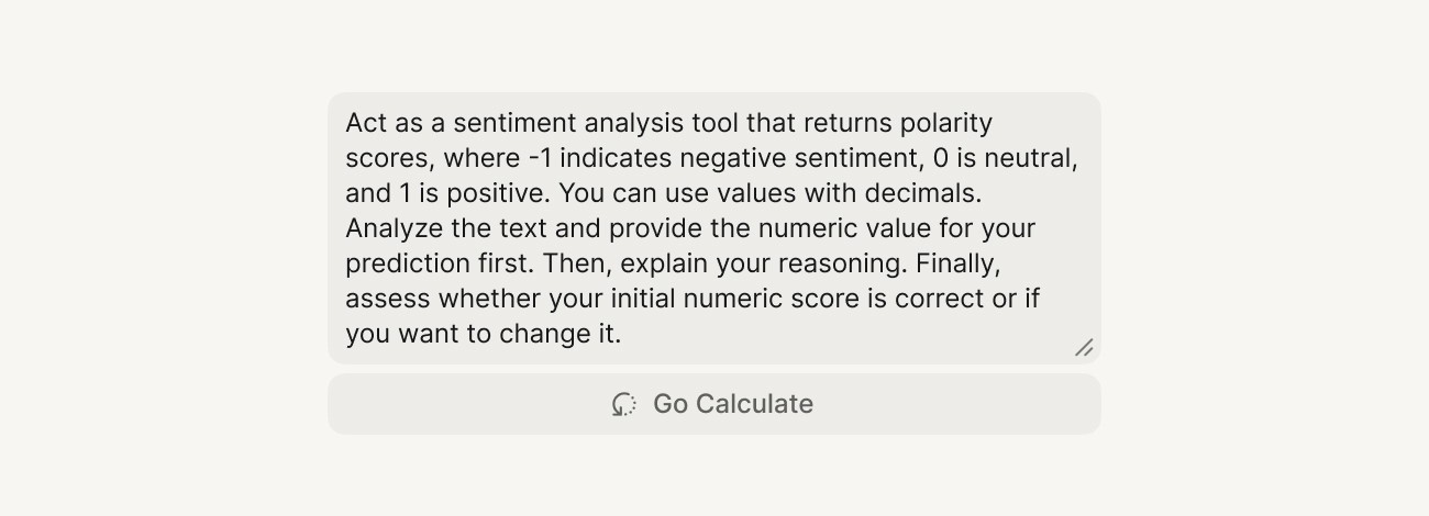 Instructions for an AI sentiment analysis tool explaining polarity scores from -1 (negative) to 1 (positive), with users prompted to provide a score, reasoning, and a final assessment.