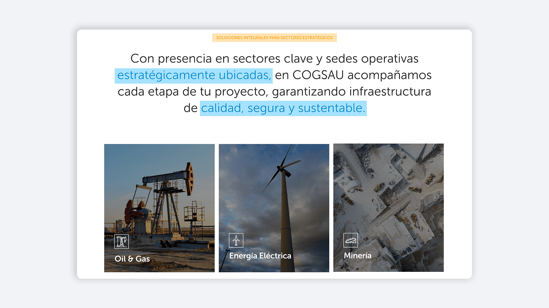 Diapositiva sobre la experiencia de COGSAU en energía, minería y petróleo, con foco en calidad, seguridad y sostenibilidad.