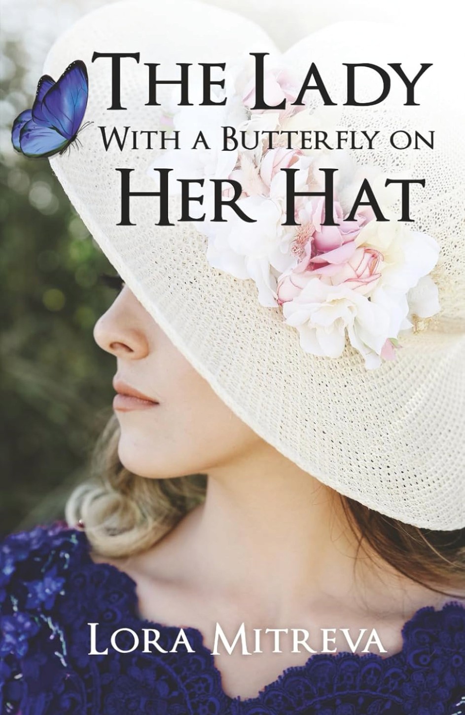 Book cover of The Lady With a Butterfly on Her Hat