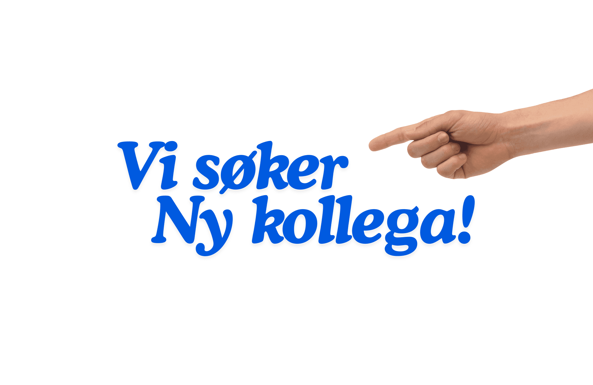 Vi søker ny kollega