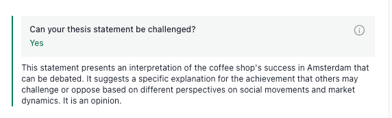thesify indicating whether a thesis statement can be challenged, with an explanation of why it reads as an arguable interpretation.
Image title: thesify check for arguable claims