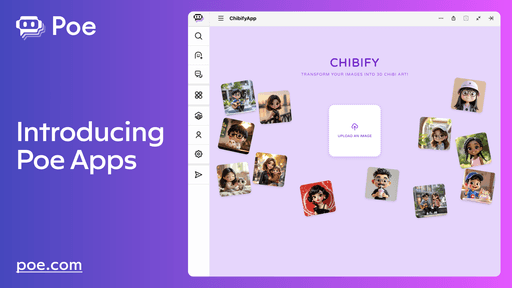 Poe Apps are a new, easy way to create and use visual interfaces of any AI model on Poe.