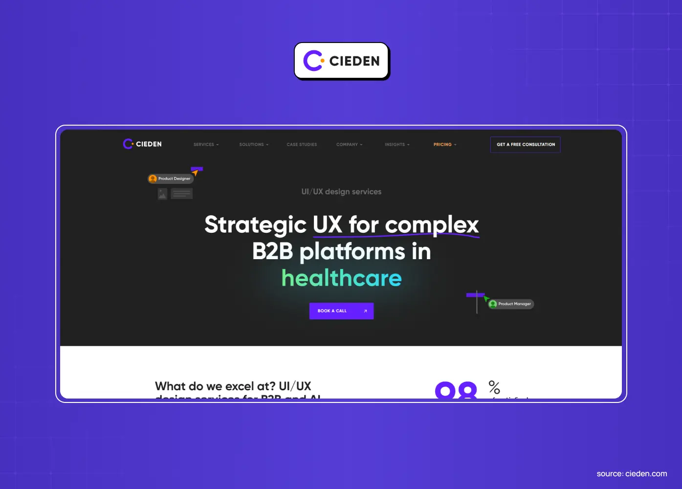 Cieden website promoting strategic UX for complex B2B healthcare platforms, with a dark hero section and colorful typography.