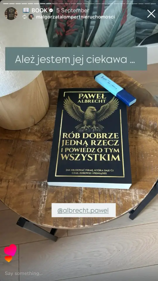 Opinia czytelnika o książce Pawła Albrechta Rób dobrze jedną rzecz i powiedz o tym wszystkim