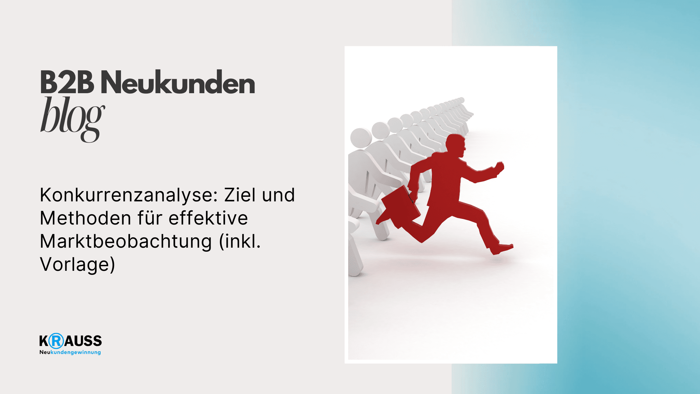 Konkurrenzanalyse: Ziel und Methoden für effektive Marktbeobachtung (inkl. Vorlage)