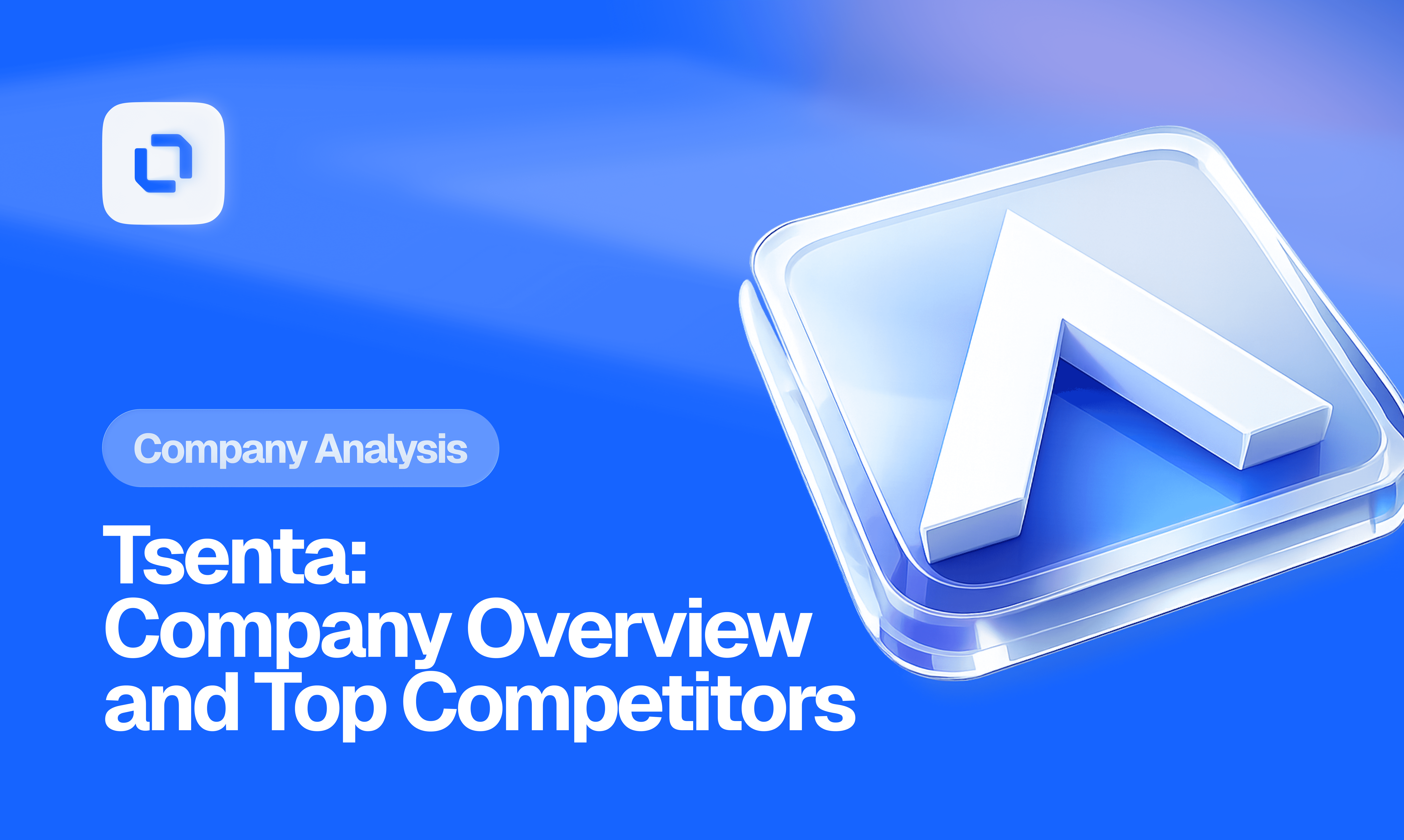 Blue background with a white arrow in a 3D square icon of a Tsenta company logo. Text reads 'Tsenta: Company Overview and Top Competitors' and 'Company Analysis.'