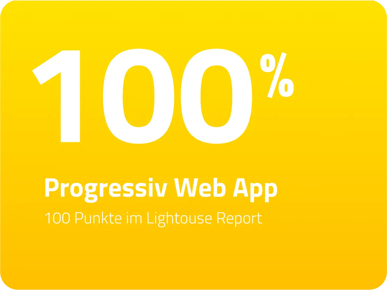 100% Progressiv Web App