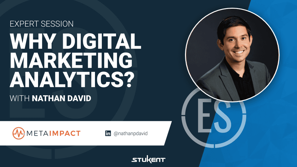 WHY DIGITIAL MARKETING ANALYTICS