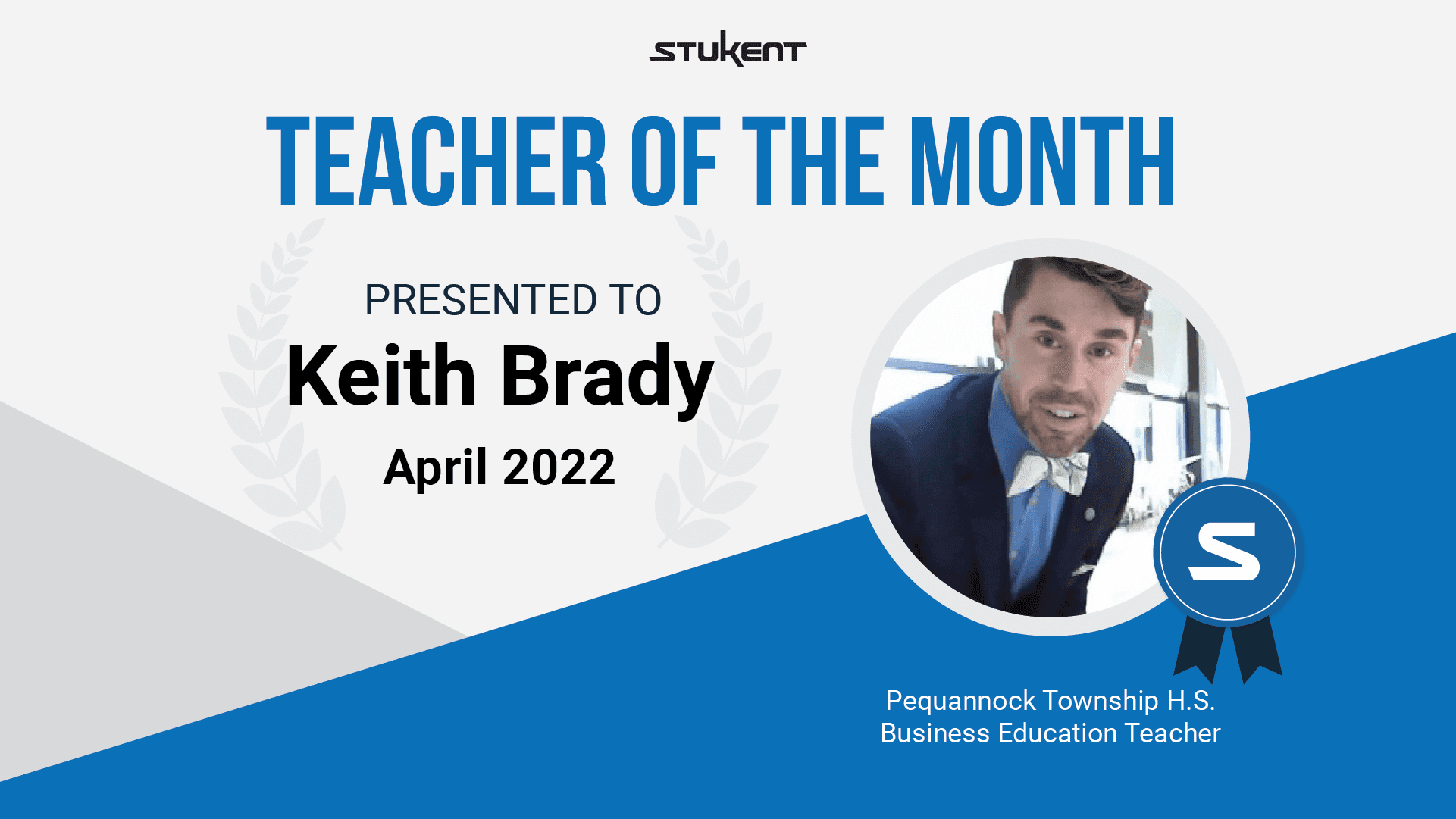 Teacher of the Month: Keith Brady - April 2022