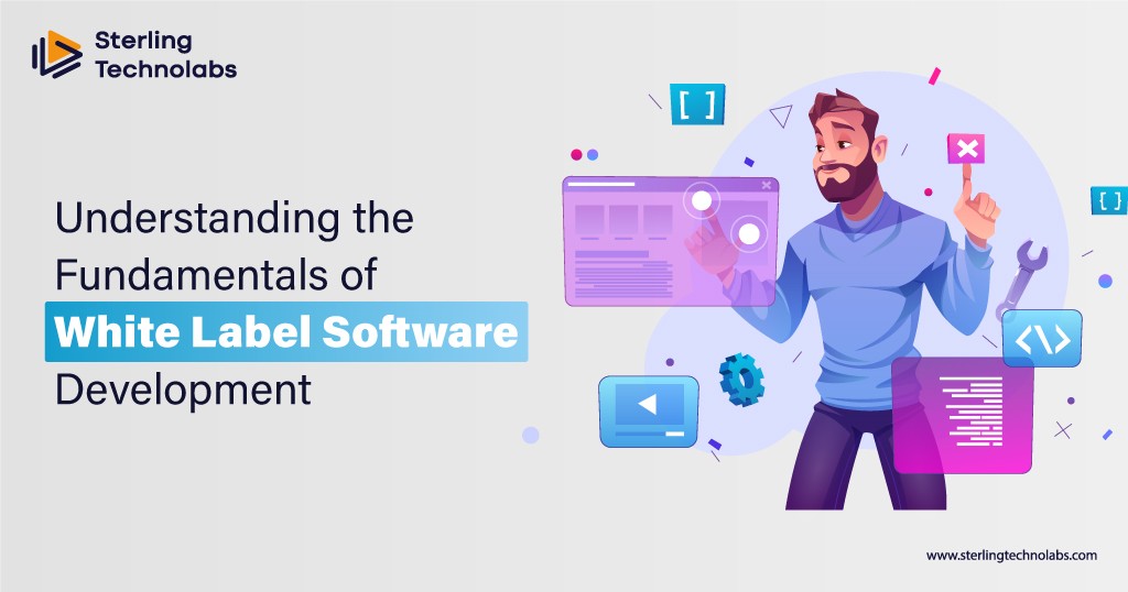 Fundamentals of White Label Software Development