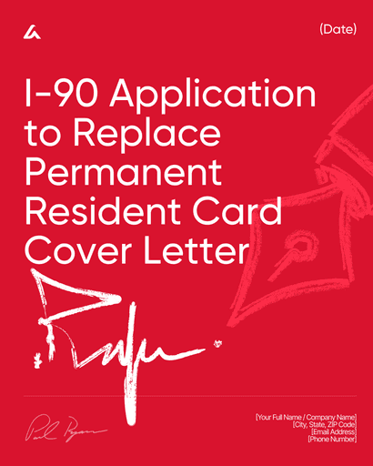 I-90 Application to Replace Permanent Resident Card Cover Letter