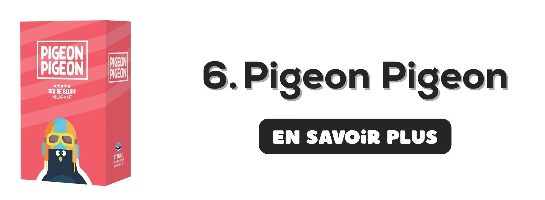 jeu Pigeon Pigeon Top 6