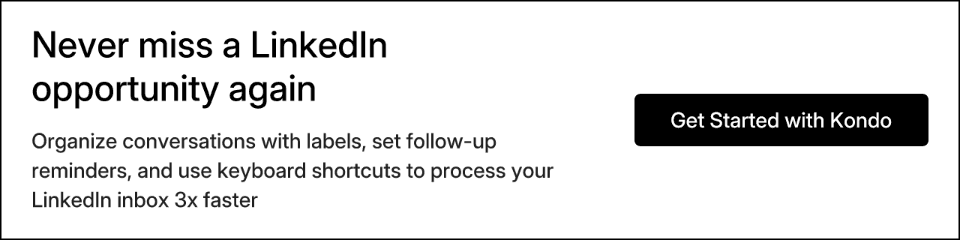 Never miss a LinkedIn opportunity again