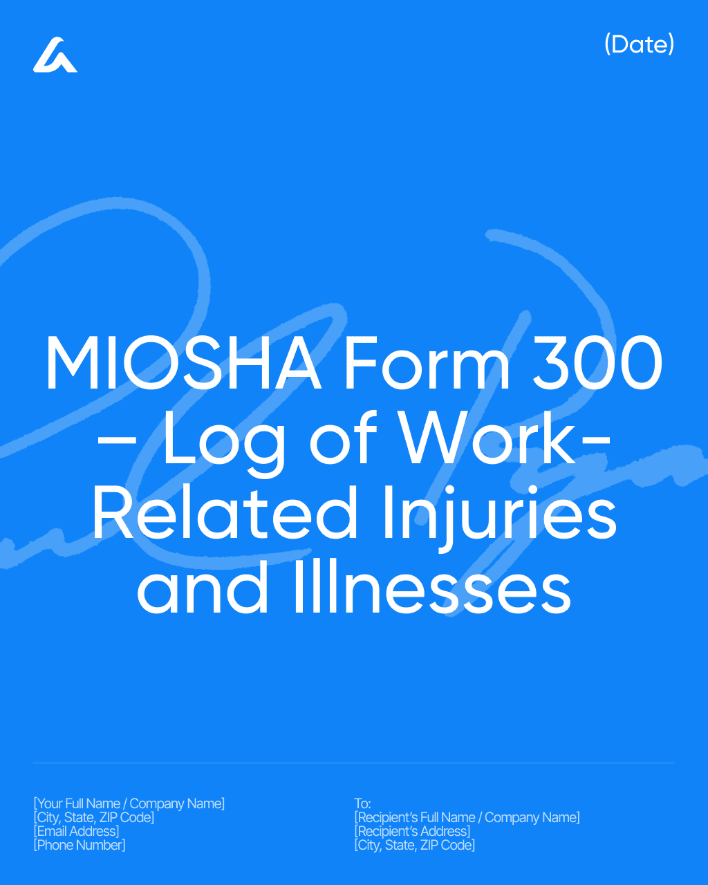 MIOSHA Form 300 – Log of Work-Related Injuries and Illnesses