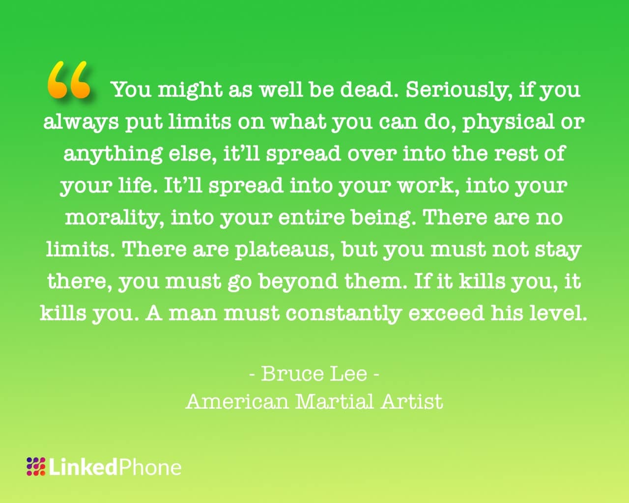 Bruce Lee - Motivational Inspirational Quotes and Sayings