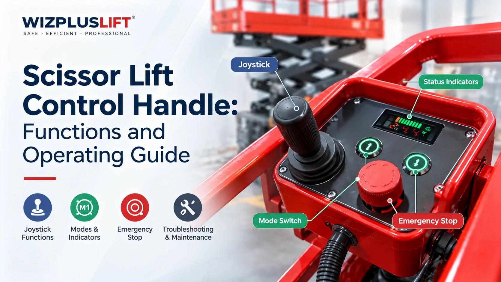 Scissor Lift Control Handle Functions and Operating Guide
