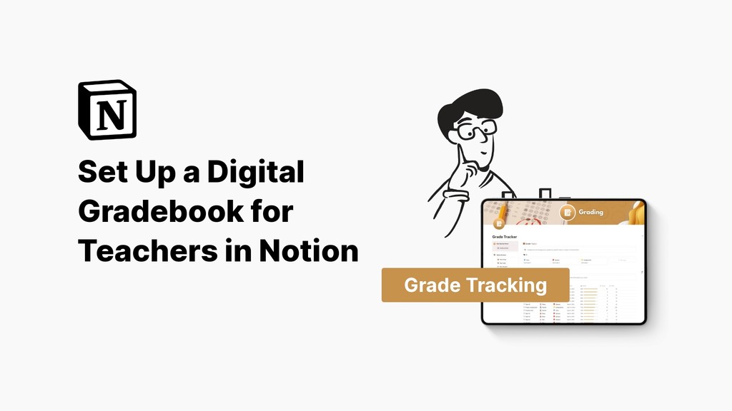 Set Up a Digital Gradebook for Teachers in Notion