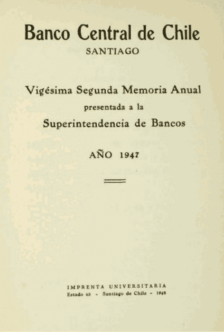 Banco Central de Chile. Memoria Anual 1947