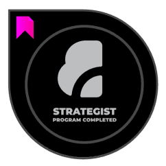 A round badge design featuring a stylized icon and the text "STRATEGIST PROGRAM COMPLETED" on a dark background. The badge includes a small magenta bookmark symbol in the top left corner, indicating achievement or completion of a professional development program.