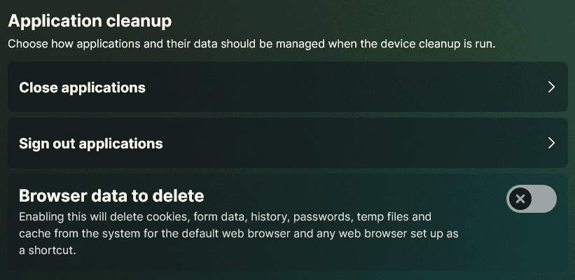 The It admin can also choose what applications are closed or signed out of