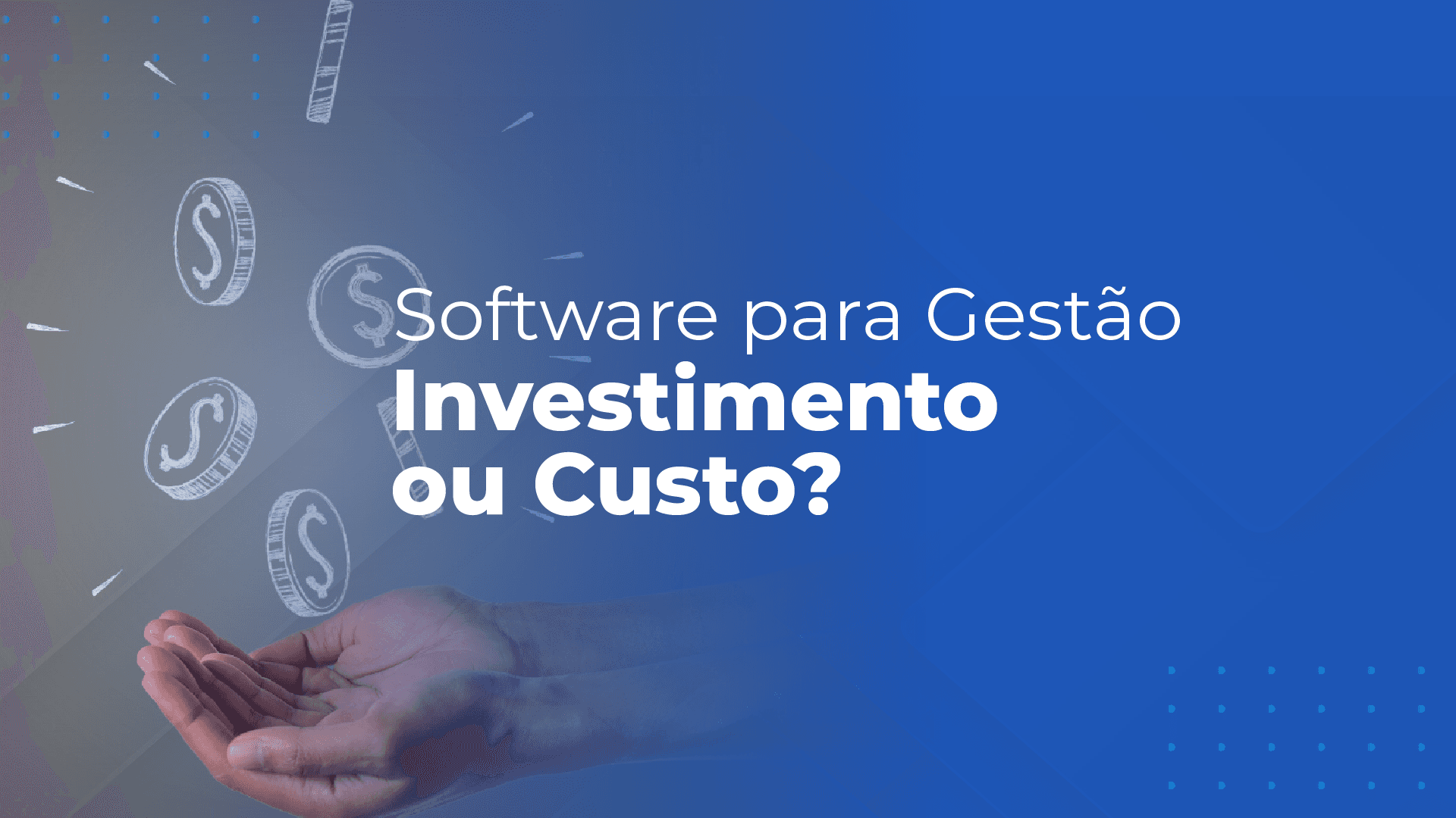ERP - investimento ou custo?