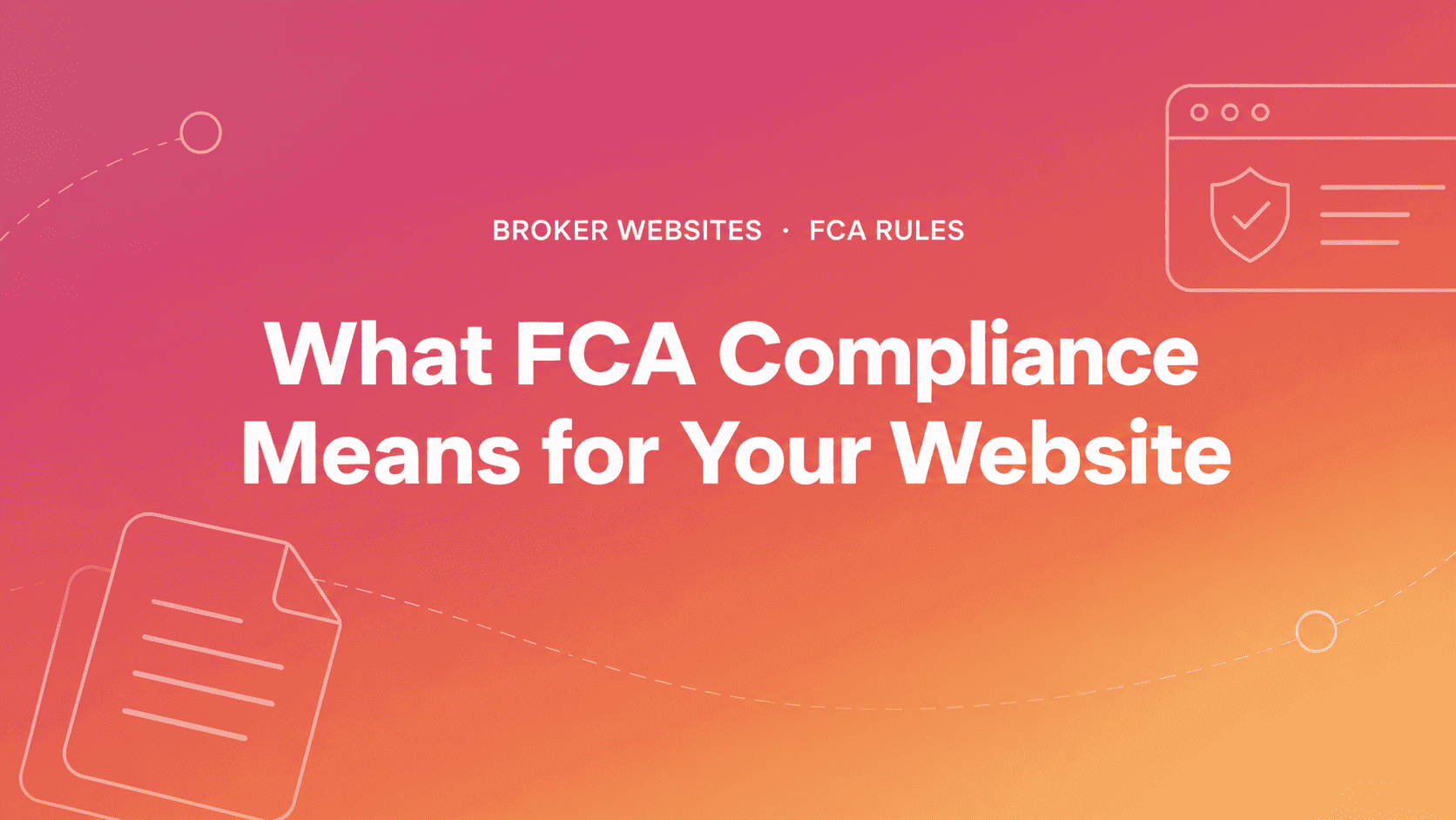 What FCA Compliance Means for Your Website