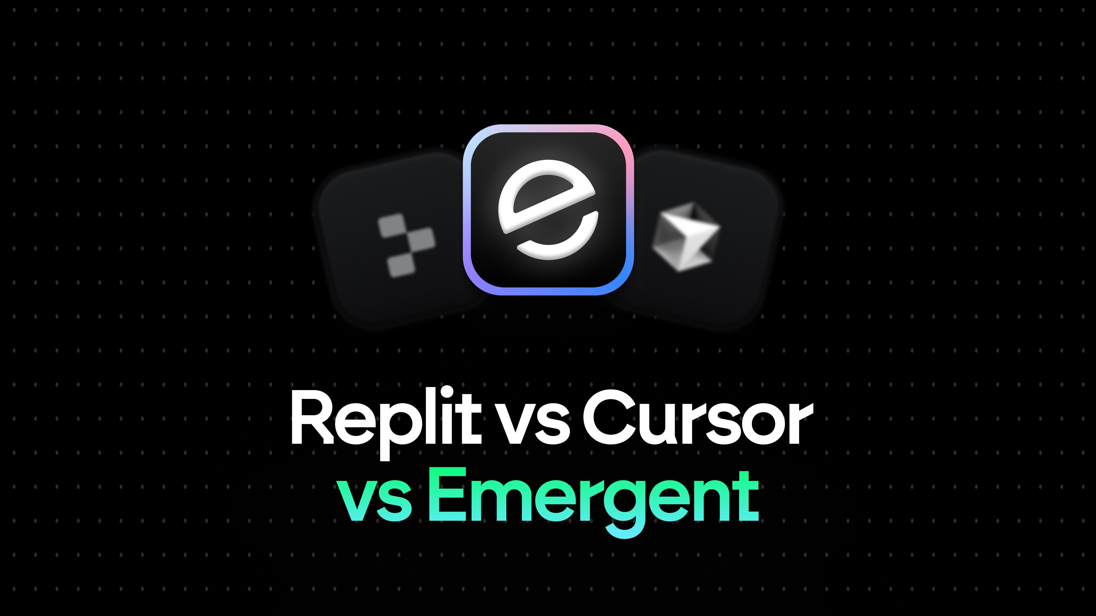 Replit-vs-Cursor-vs-Emergent