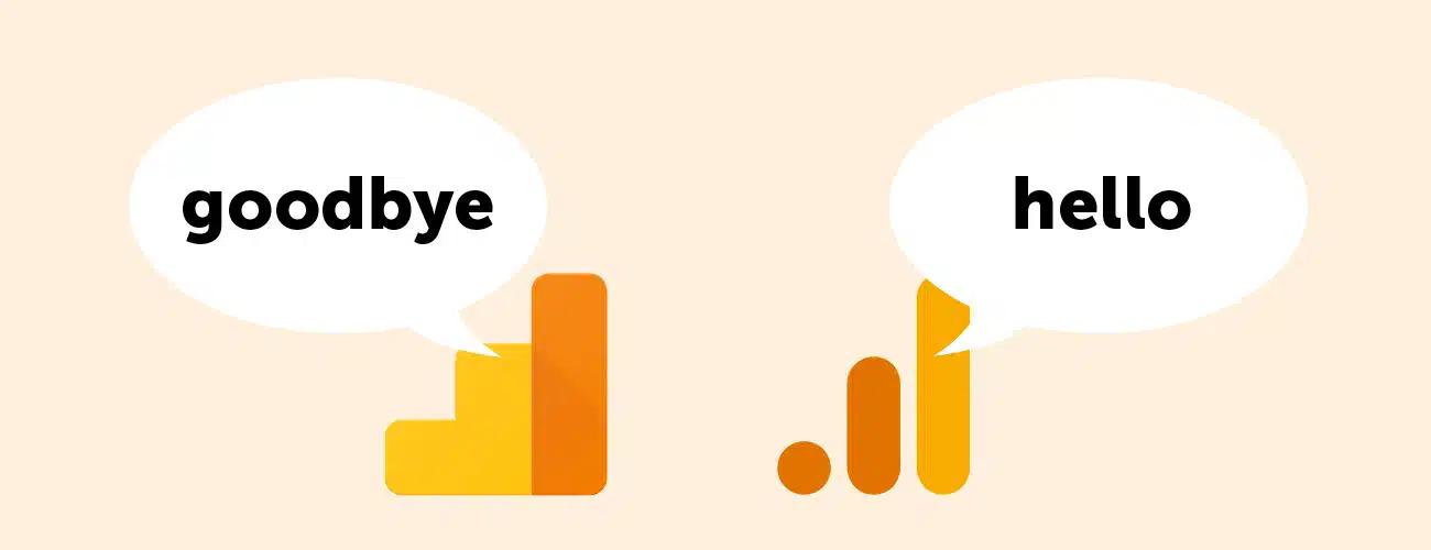 A hero graphic with two Google Analytics symbols with the words goodbye and hello