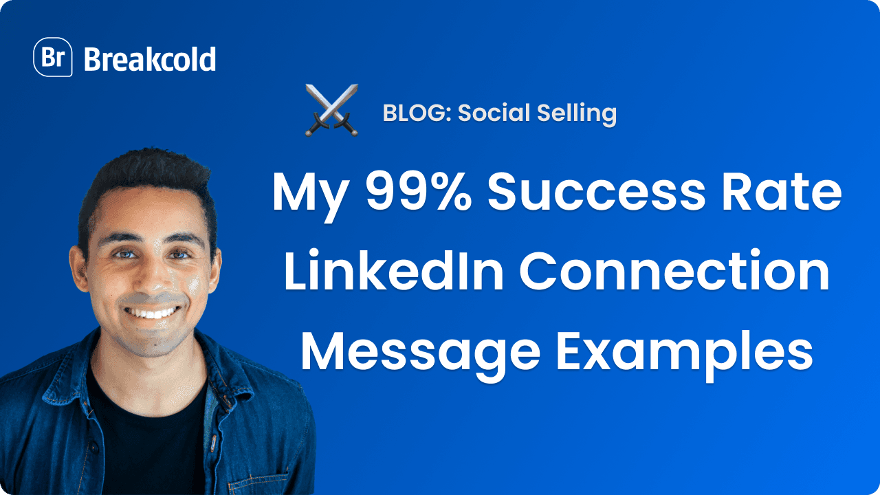 Exemples de messages de connexion LinkedIn | Breakcold