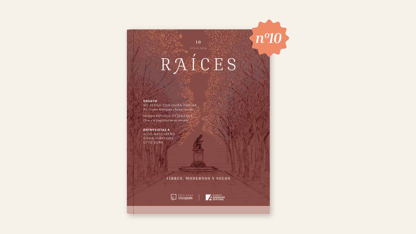 Portada de la Revista Raíces 10 de IdeaPaís, que muestra una estatua solitaria ilustrada en tonos rojizos, para nota sobre convocatoria de IdeaPaís.