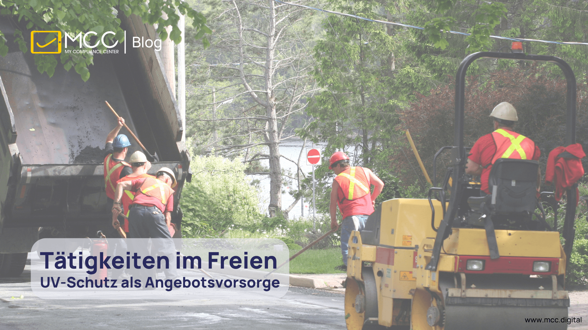 Tätigkeiten im Freien - Schutz vor Hitze und UV-Strahlung