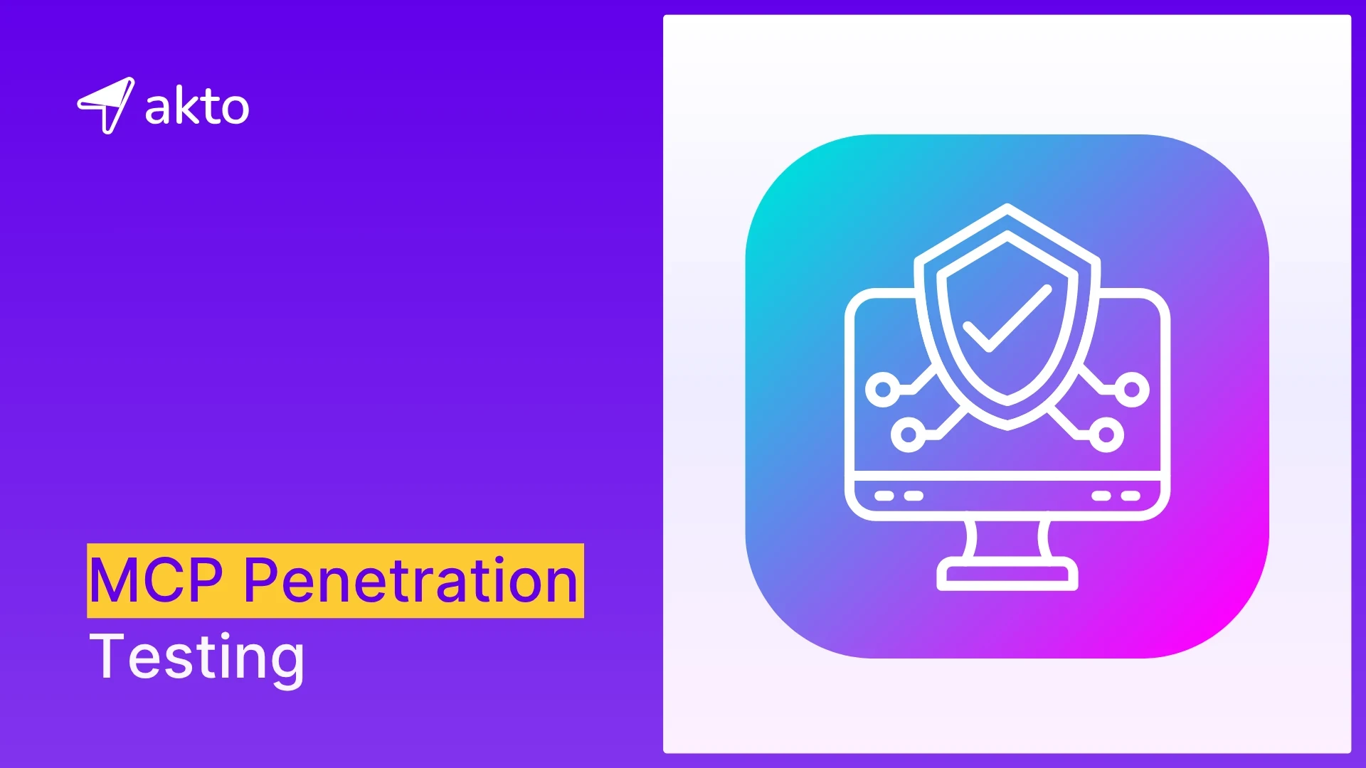 MCP Penetration Testing
