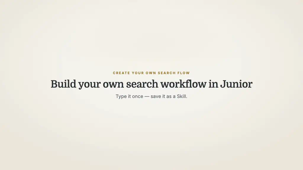Typing a custom multi-step search workflow and saving it as a reusable Skill