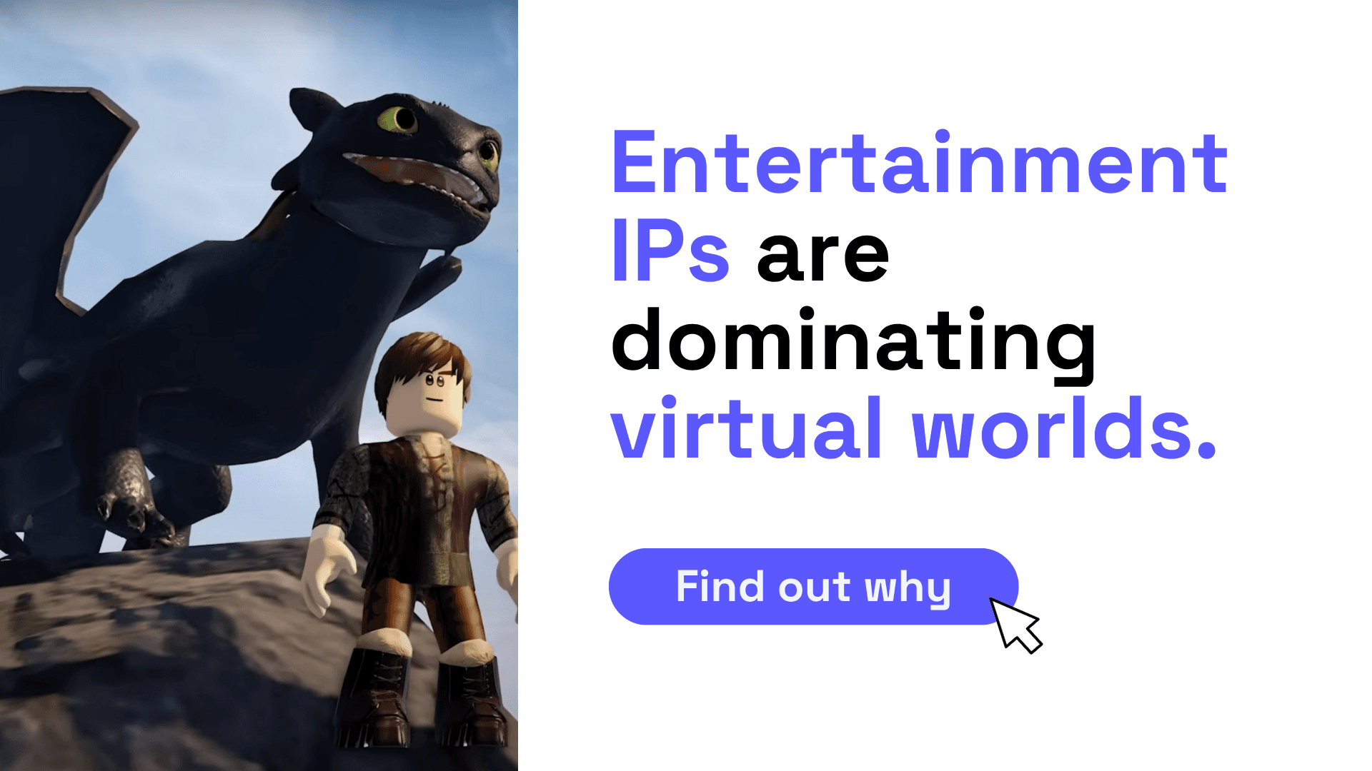 Entertainment Ips Are Dominating Virtual Worlds Heres Why