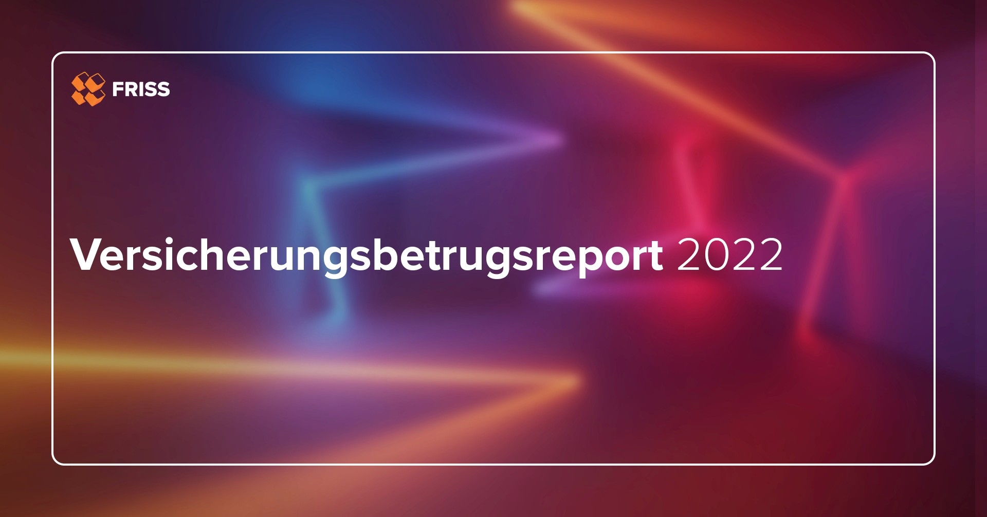 Versicherungsbetrugsreport 2022