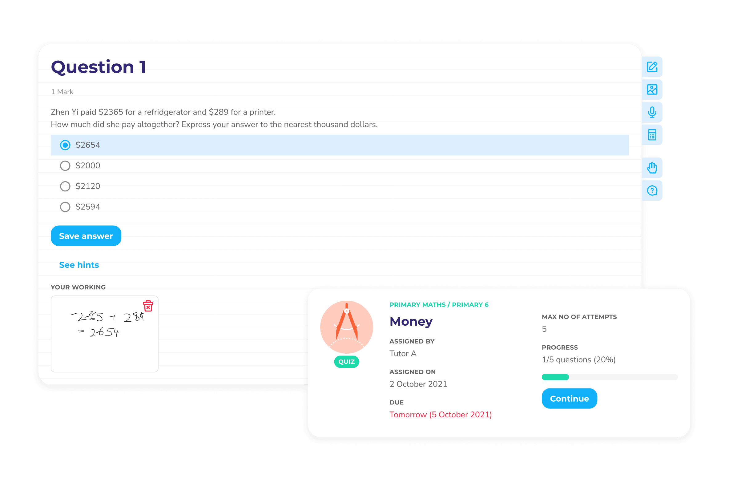 A screenshot of the student's quiz module displaying questions and answer options